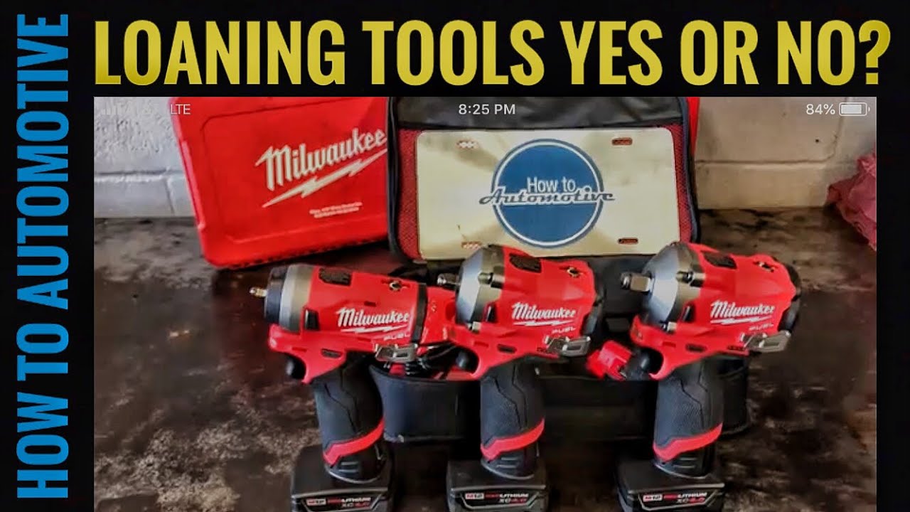 Pros And Cons Of Loaning Out Your Tools?