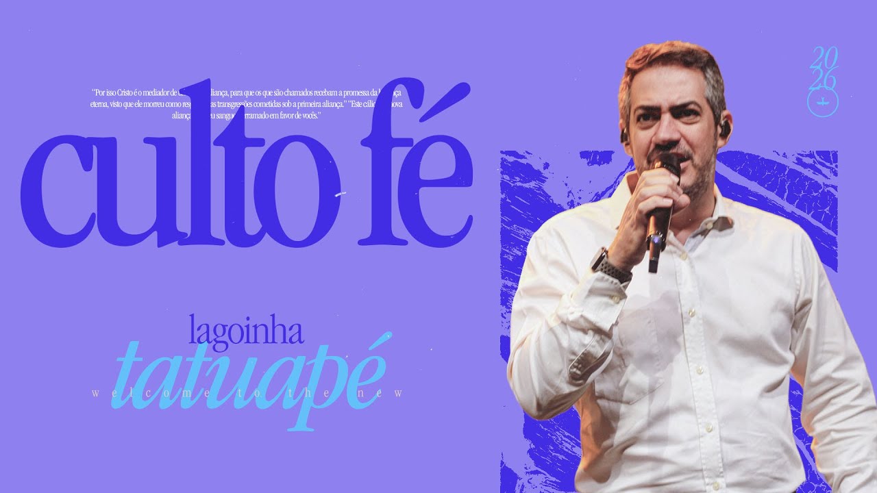 CULTO FÉ | PB. EDUARDO DELAQUA |  LAGOINHA TATUAPÉ