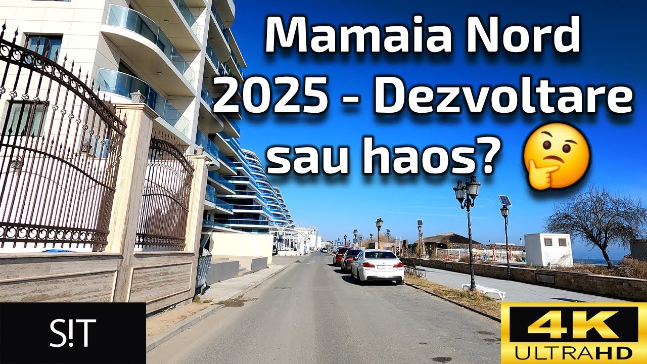 Mamaia Nord 2025 🚗 Dezvoltare haotica sau statiune moderna? | Plimbare in 4K