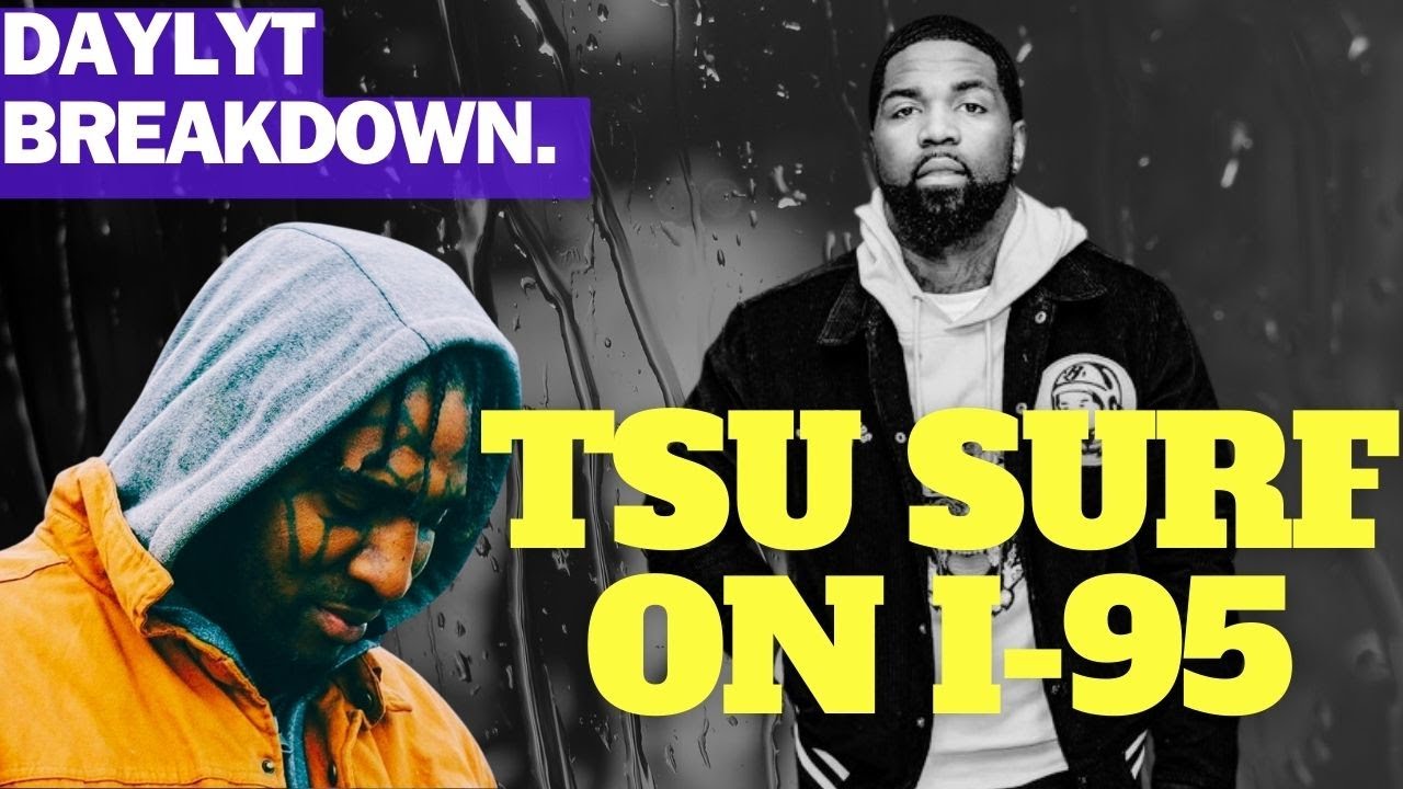 Daylyt watches Tsu Surf on I-95