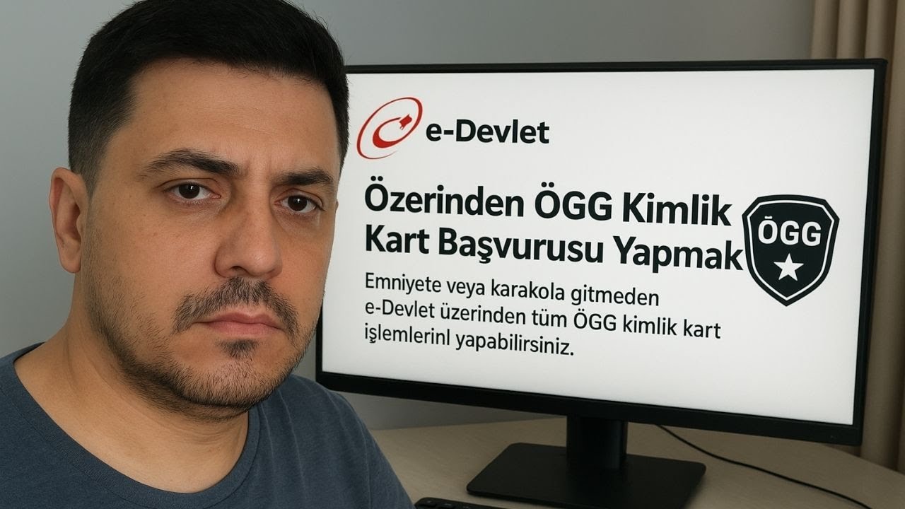 E-Devlet Üzerinden ÖGG Kimlik Kartı Başvurusu Nasıl Yapılır?