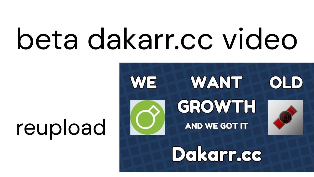 OLD GROWTH IS BACK | dakarr.cc = better arras.io