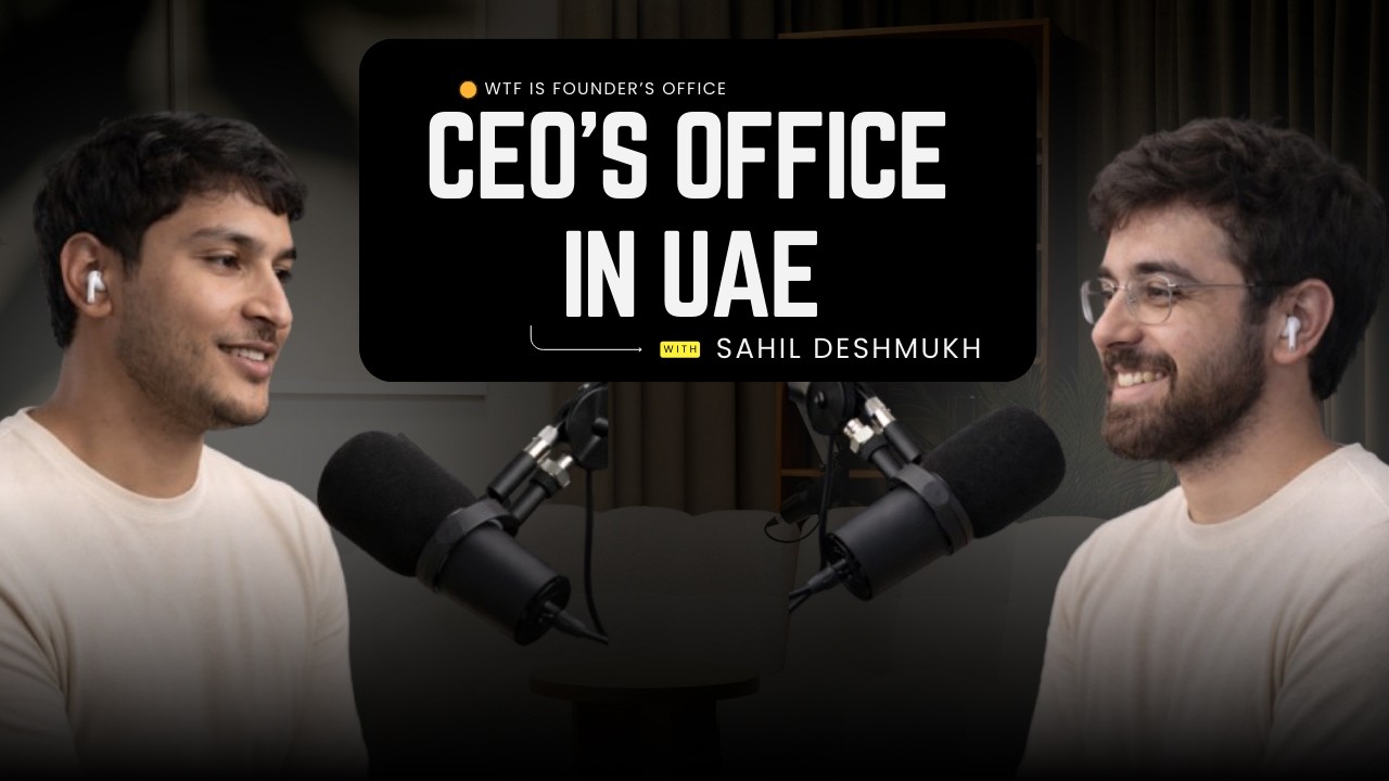WTF is Founder's Office | Sahil Deshmukh (UAE) | CEO's Office @Med-tech giant