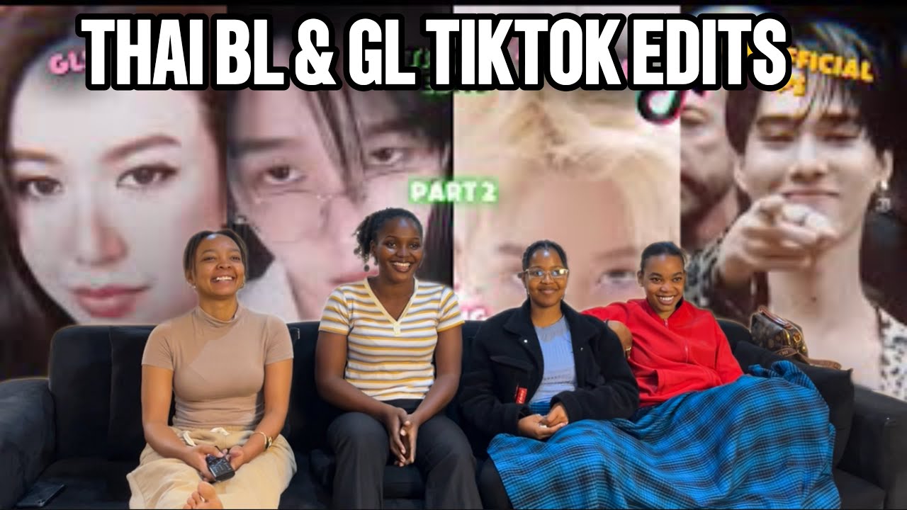 Our Reaction To Thai BL/GL tiktok edit compilation