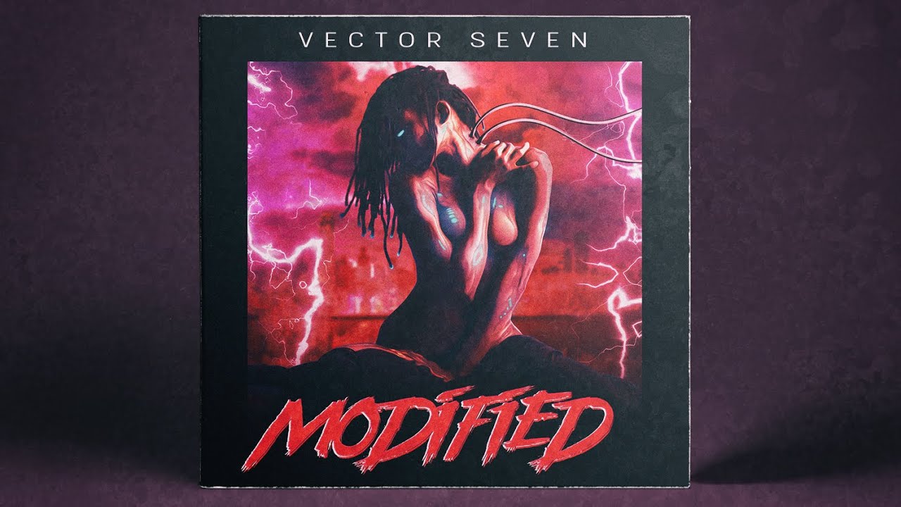 Vector Seven - Modified [Full EP]