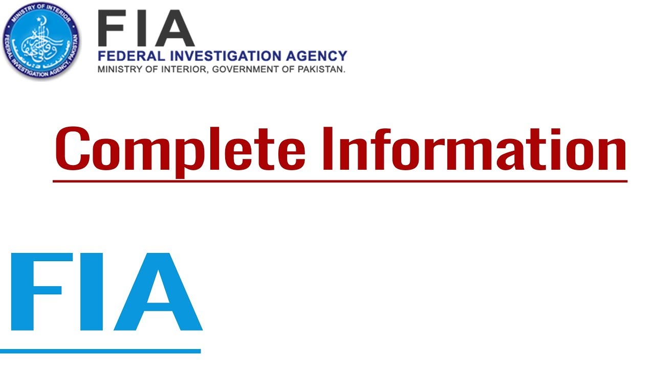 Complete Information of FIA, FIA Functioning and Organizational Structure by CEXAM