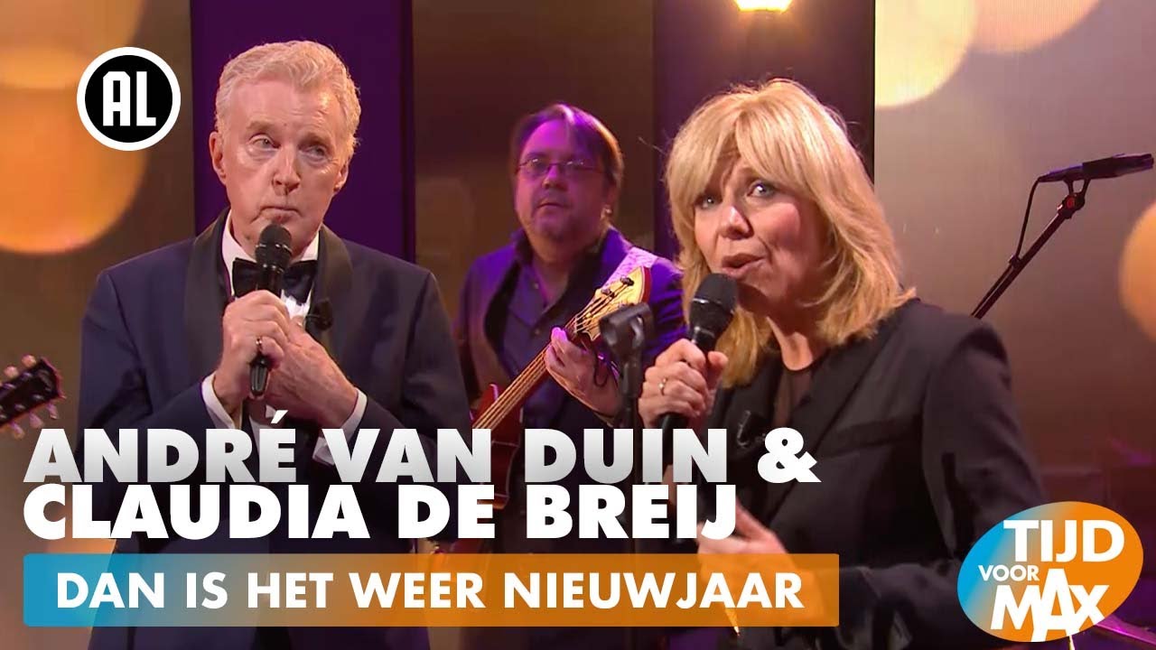 André van Duin & Claudia de Breij - Dan is het weer nieuwjaar | TIJD VOOR MAX