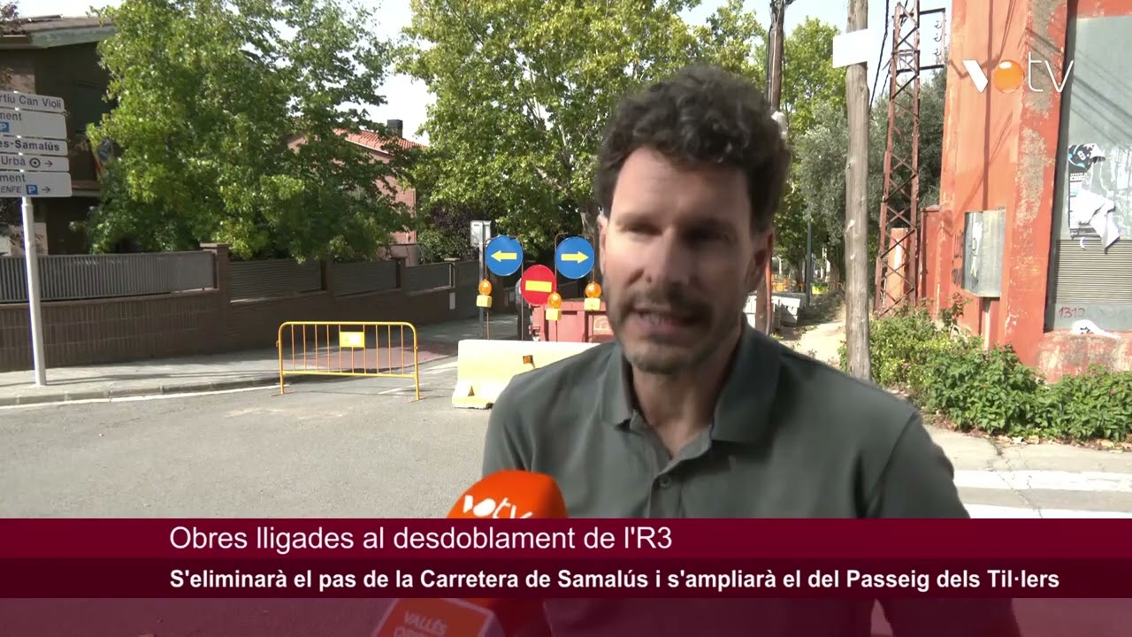 VOTV - Com afectaran les obres a l'R3 a la circulació a la Garriga?