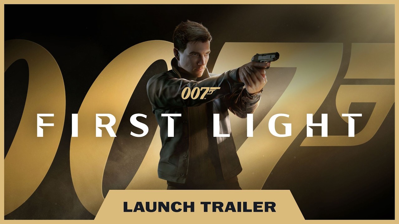 007 First Light &ndash; Official Launch Trailer