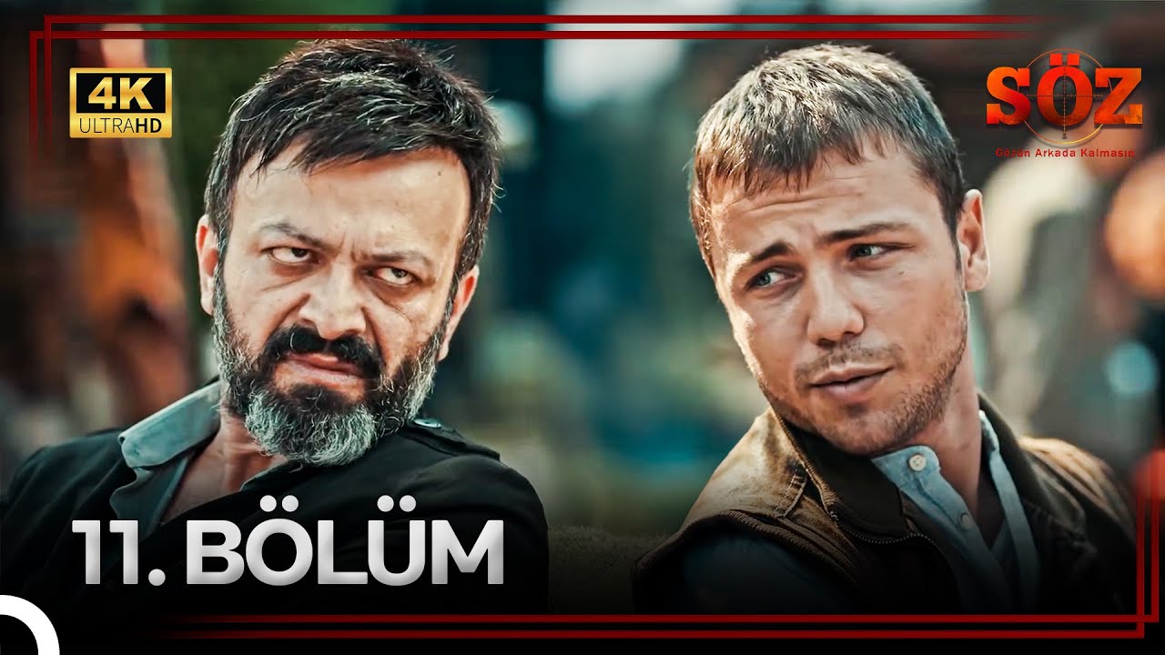 Söz 11. Bölüm | KIYAMET (4K)