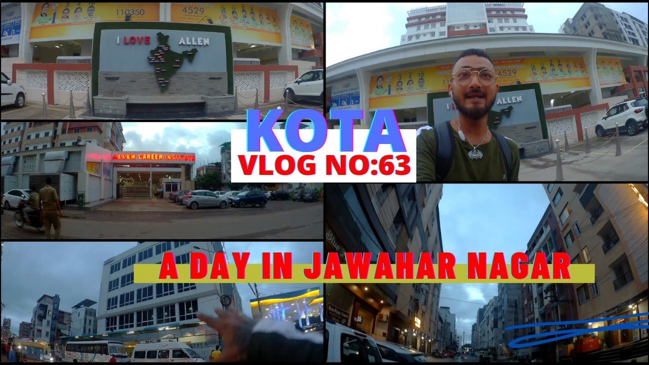 A DAY IN JAWAHAR NAGAR || ALLEN SATYARTH BUILDING || ALLEN SAMMUNNAT BUILDING ||ALLEN SATYARTH 2