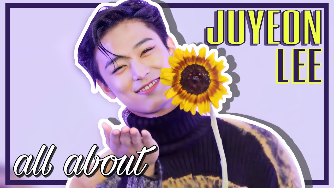 all about THE BOYZ (더보이즈) Lee JUYEON