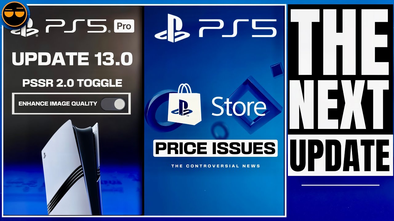 PLAYSTATION 5 - PS5 PRO PSSR 2.0 SYSTEM UPDATE LAUNCH !? / PS STORE SONY SCAM / XBOX NO EXCLUSIVES…