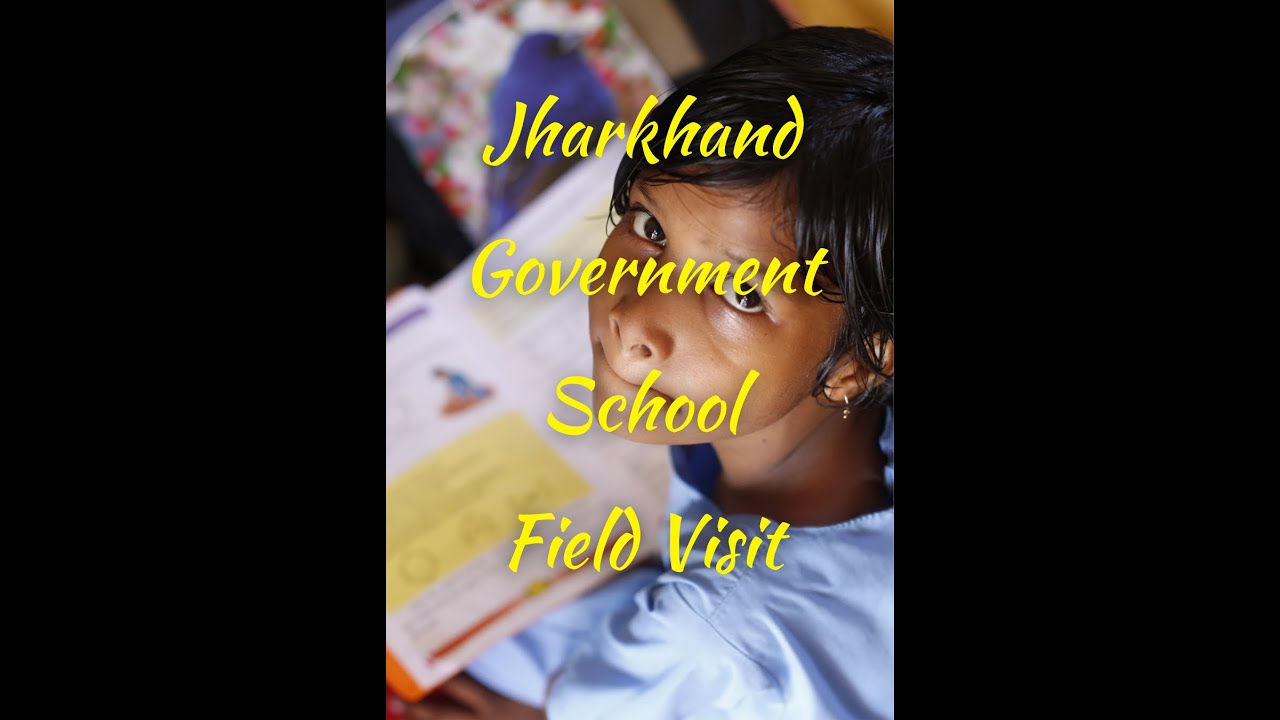 Jharkhand Government School Field Inspection | Government School Visit | Developing Jharkhand
