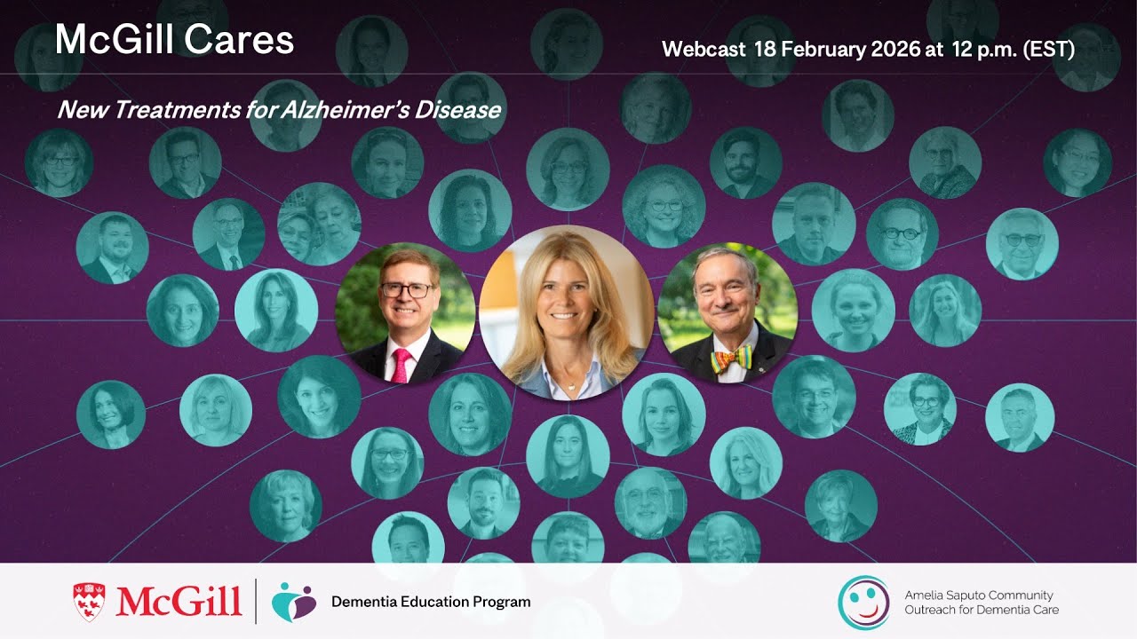 McGill Cares: New Treatments for Alzheimer’s Disease