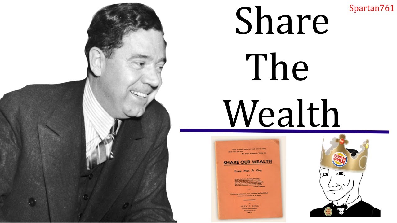 Huey Long: Every Man A King
