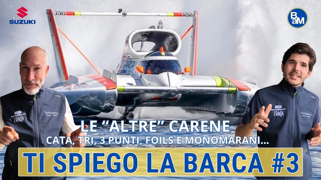TI SPIEGO LA BARCA EPISODIO #3 Le carene 