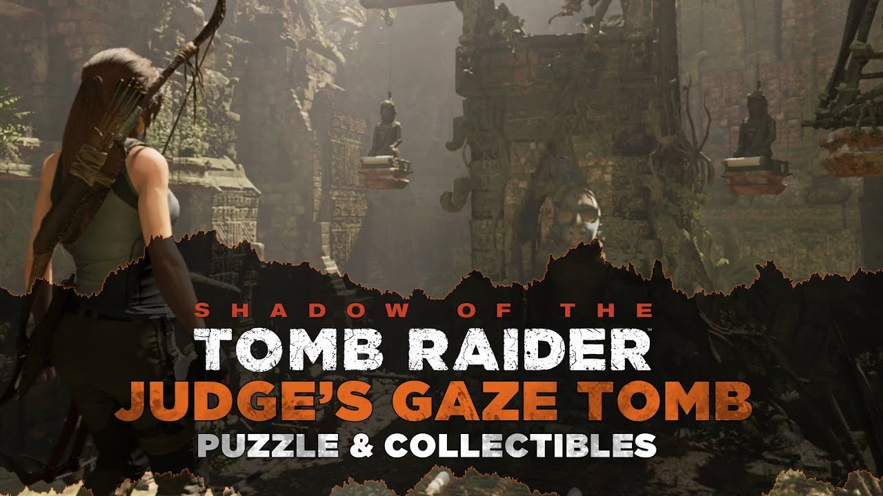 Shadow of the Tomb Raider &bull; Judge's Gaze Tomb &bull;  Peruvian Jungle
