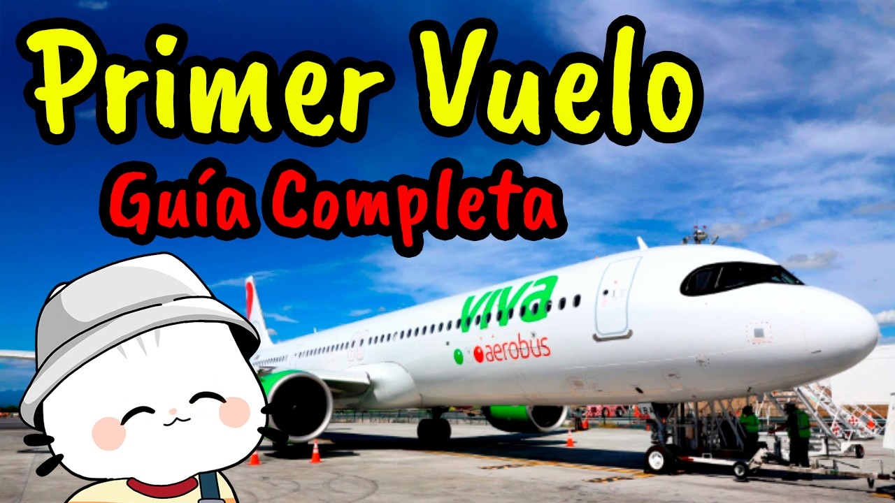 &iquest;C&oacute;mo Viajar en Avi&oacute;n por PRIMERA VEZ? - Gu&iacute;a Completa