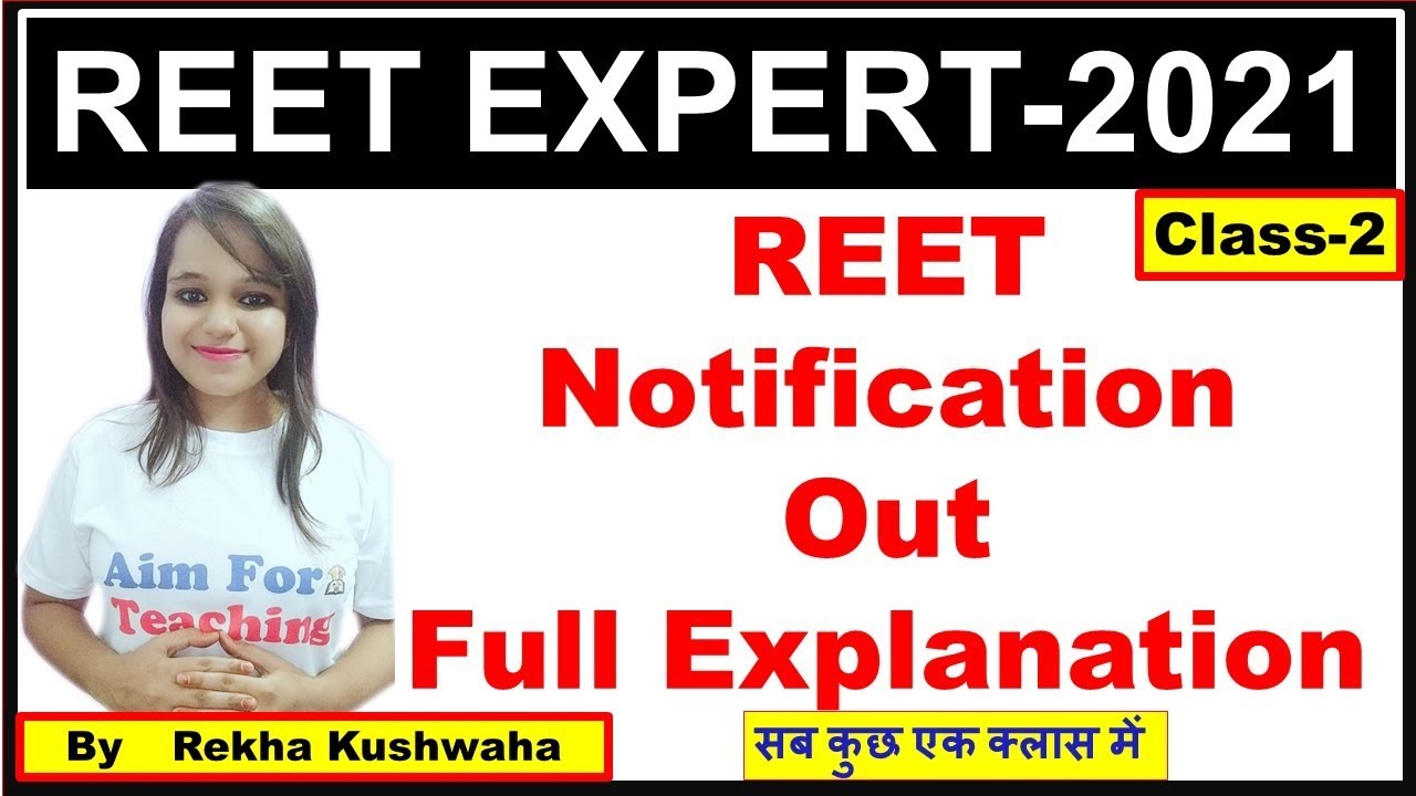 REET Full Notification, REET Expert Series-2021, Age Criteria, Exam Date, Eligibility Criteria