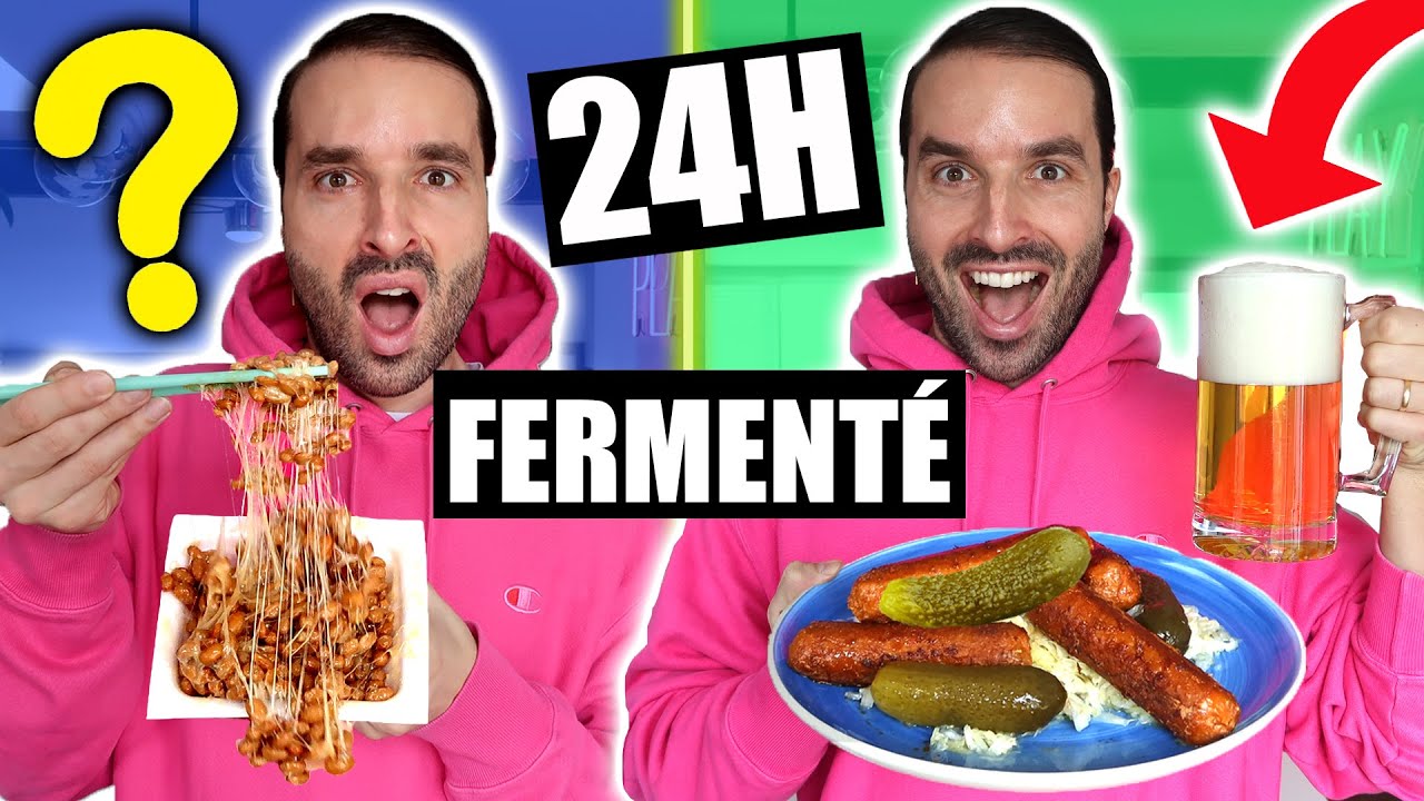 Je mange que de la NOURRITURE FERMENTÉE pendant 24h - CARL IS COOKING