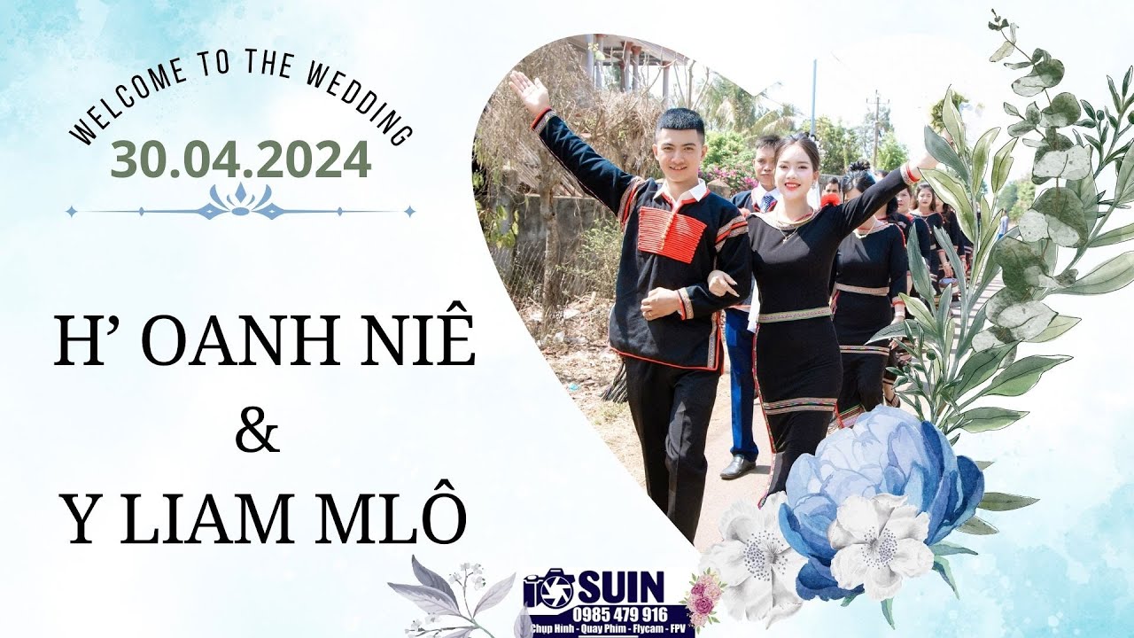 FULL ĐÁM CƯỚI H OANH NIÊ  & Y LIAM MLÔ 30.04.2024 | BUÔN JUNG A CƯ KUIN | SUIN MEDIA