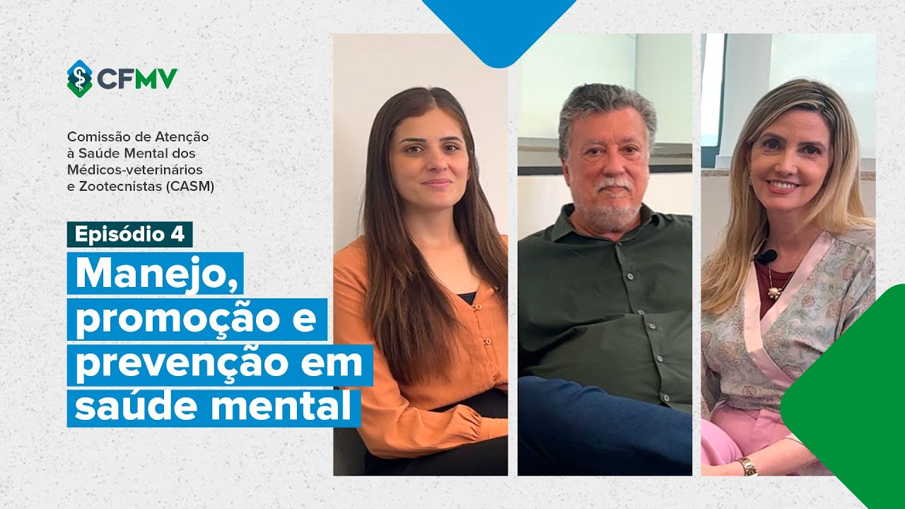 Saúde Mental no Dia a Dia - Ep. 4 - Manejo, promoção e prevenção em saúde mental