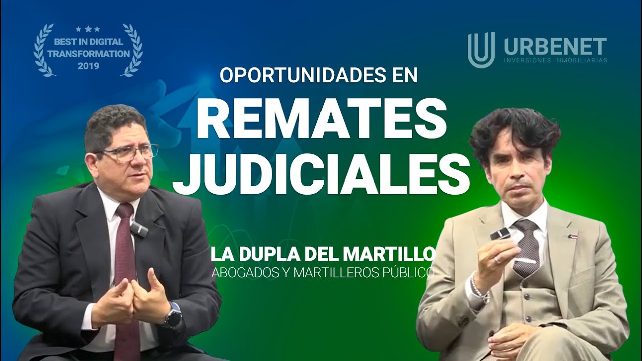 Descubre las Oportunidades y Riesgos de los Remates Judiciales | La Dupla del Martillo | URBENET TV