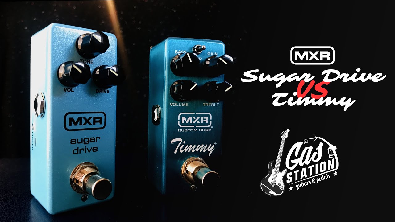 MXR Timmy VS MXR Sugar Drive
