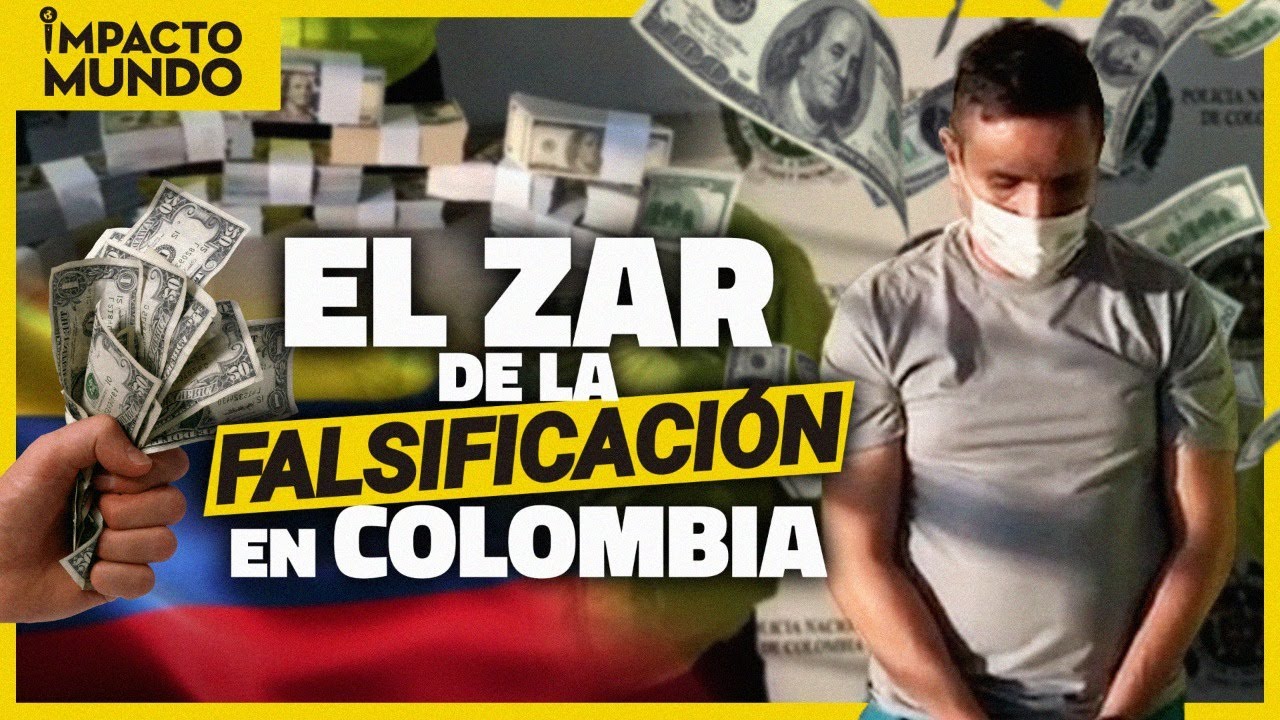 Red de FALSIFICADORES de BILLETES en COLOMBIA: ¡desmantelada! | Impacto Mundo