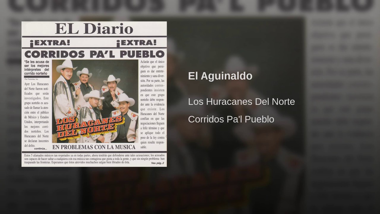 Los Huracanes Del Norte - El Aguinaldo
