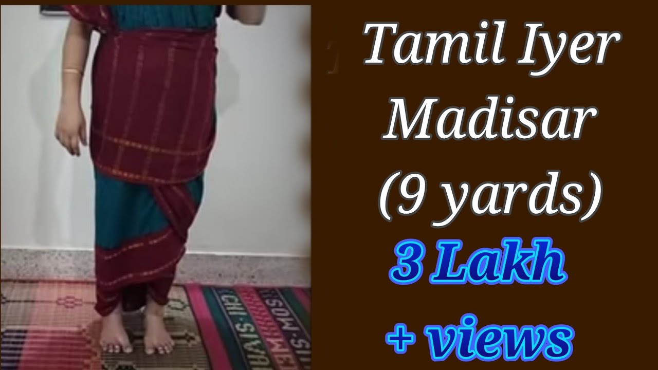 Tamil iyer madisar saree draping/9 yards saree draping/மடிசார் புடவை கட்டும் முறை/How to tie 9 yards