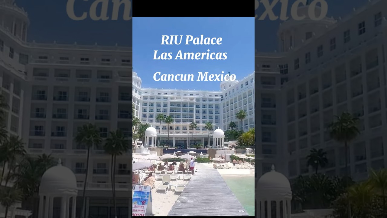 RIU  Palace Las Americas Cancun Beach #riuhotels #cancun #beach