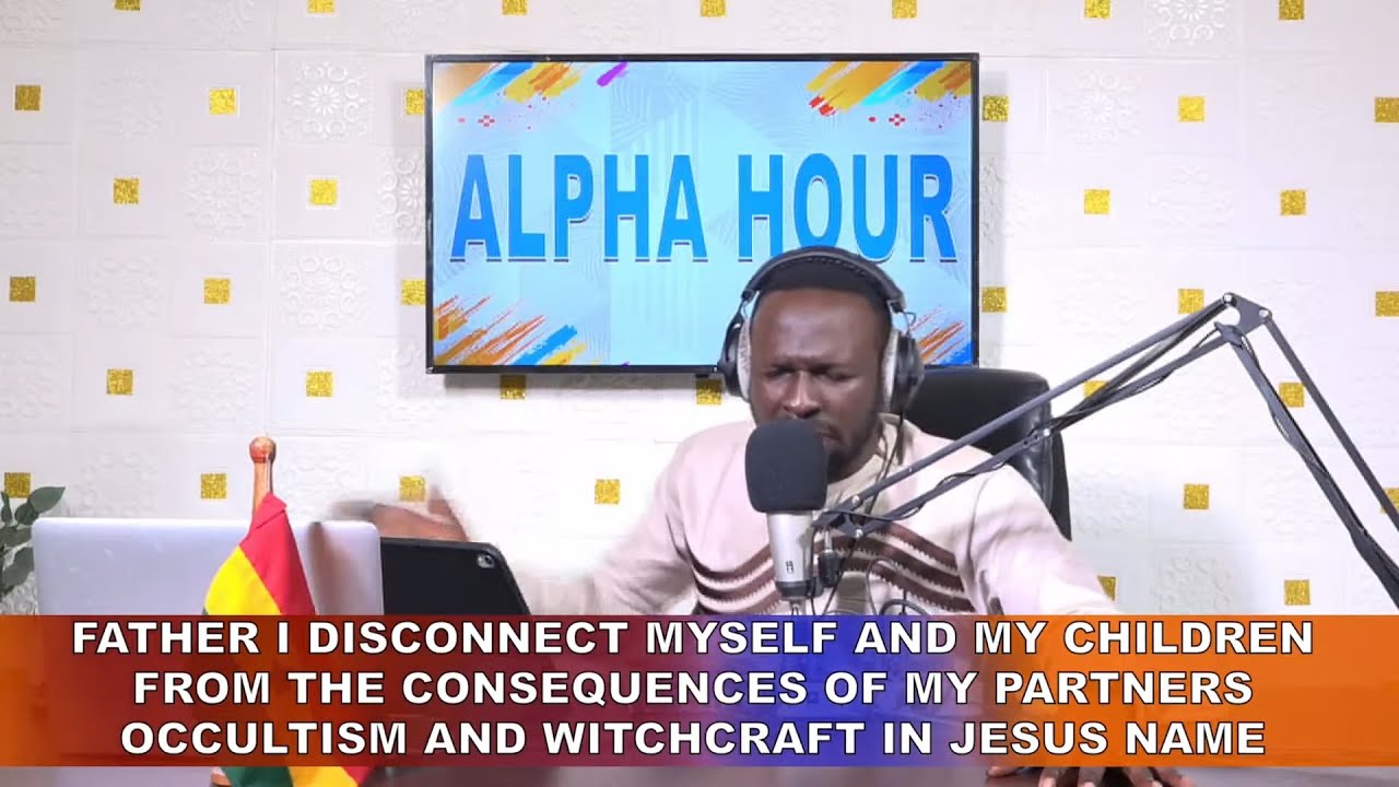 Pastor Elvis Agyemang Live Stream / ALPHA HOUR EPISODE 108