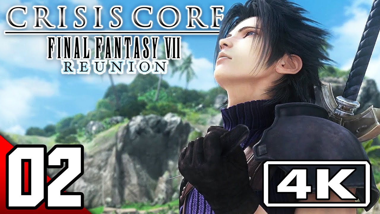 Crisis Core Final Fantasy 7 Reunion - Walkthrough Part 02 [Chapter 2] (4K60FPS)