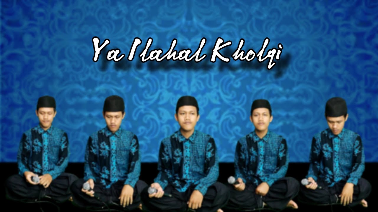 Ya Ilahal Kholqi versi Banjari Riyan Miladi Achmad