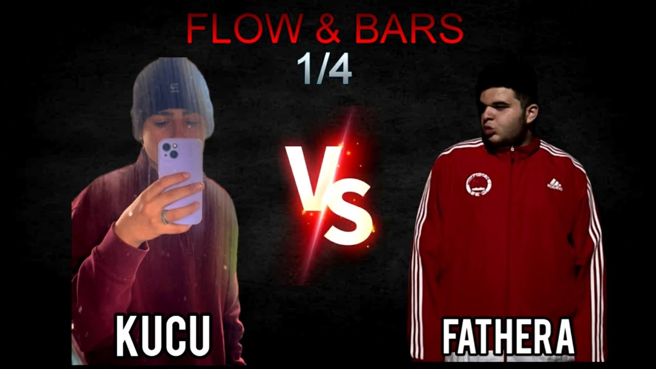 FLOW & BARS • KUCU vs FATHERA | SEASON 1