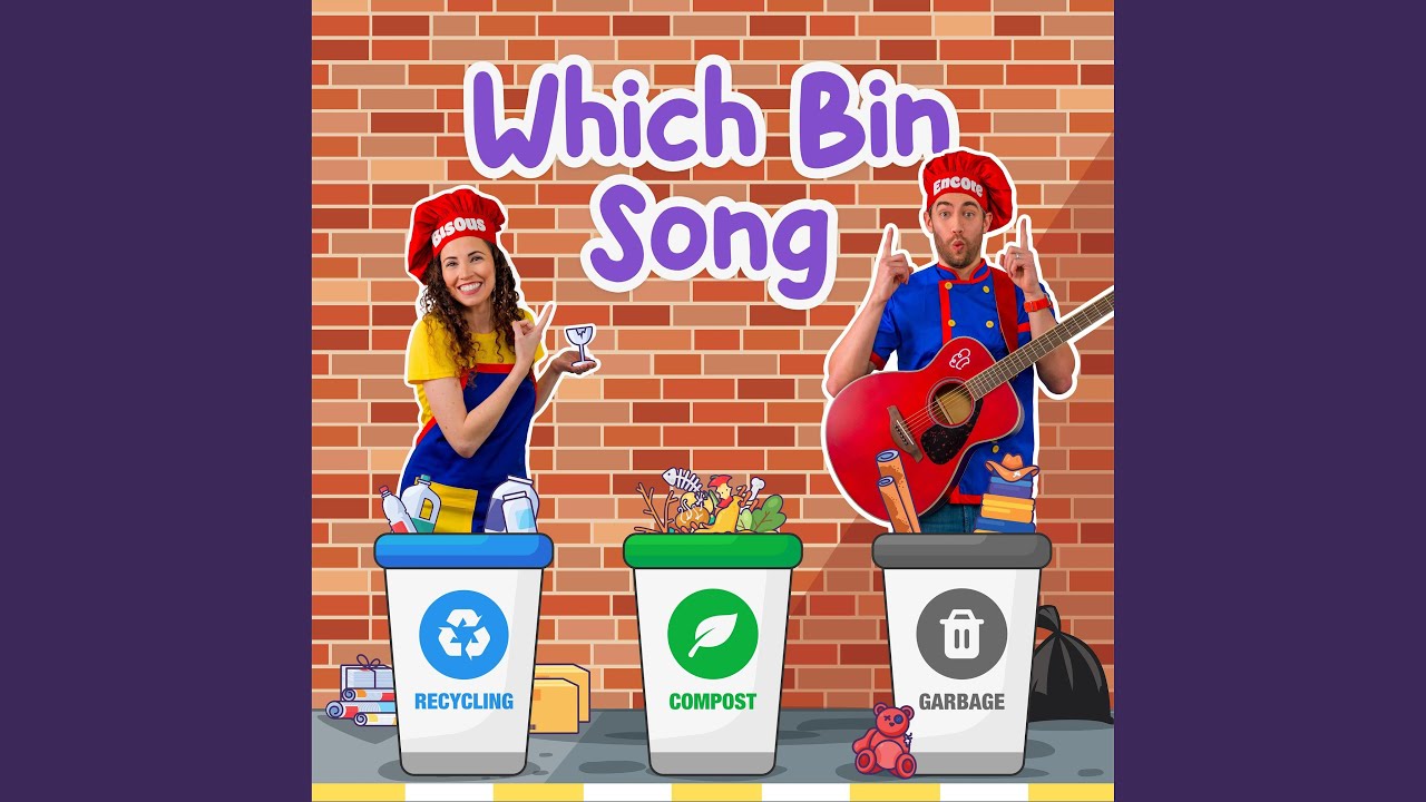 Which Bin Song: Recycling, Compost, Garbage