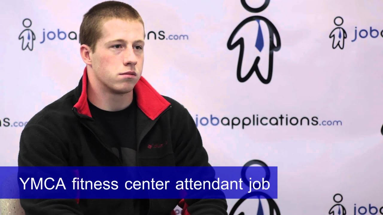 YMCA Interview - Fitness Center Attendant