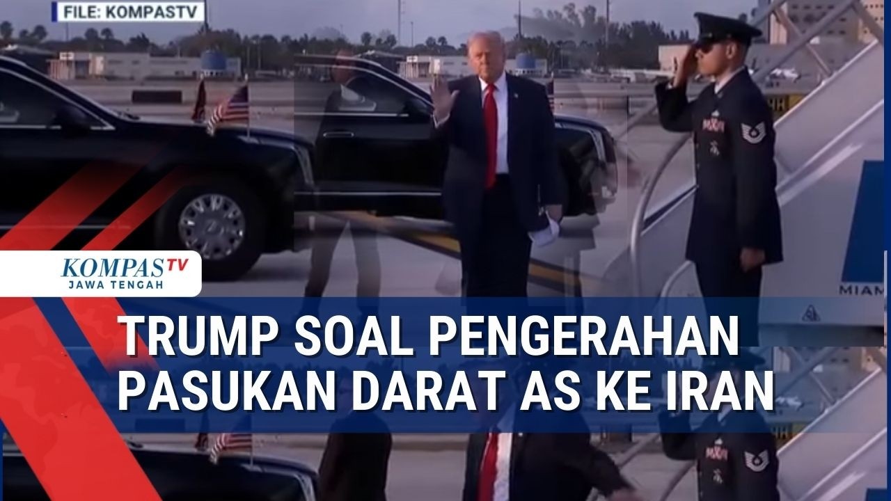 Trump soal Pengerahan Pasukan Darat AS ke Iran