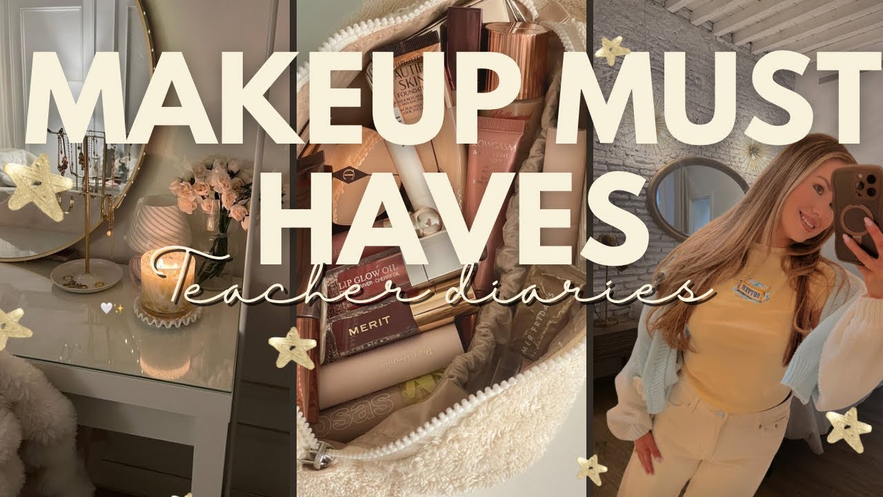 Teacher Diaries (cheap makeup must haves) ✨💄🍎