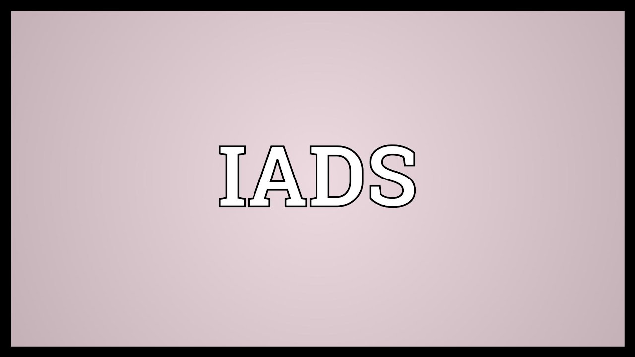 IADS Meaning