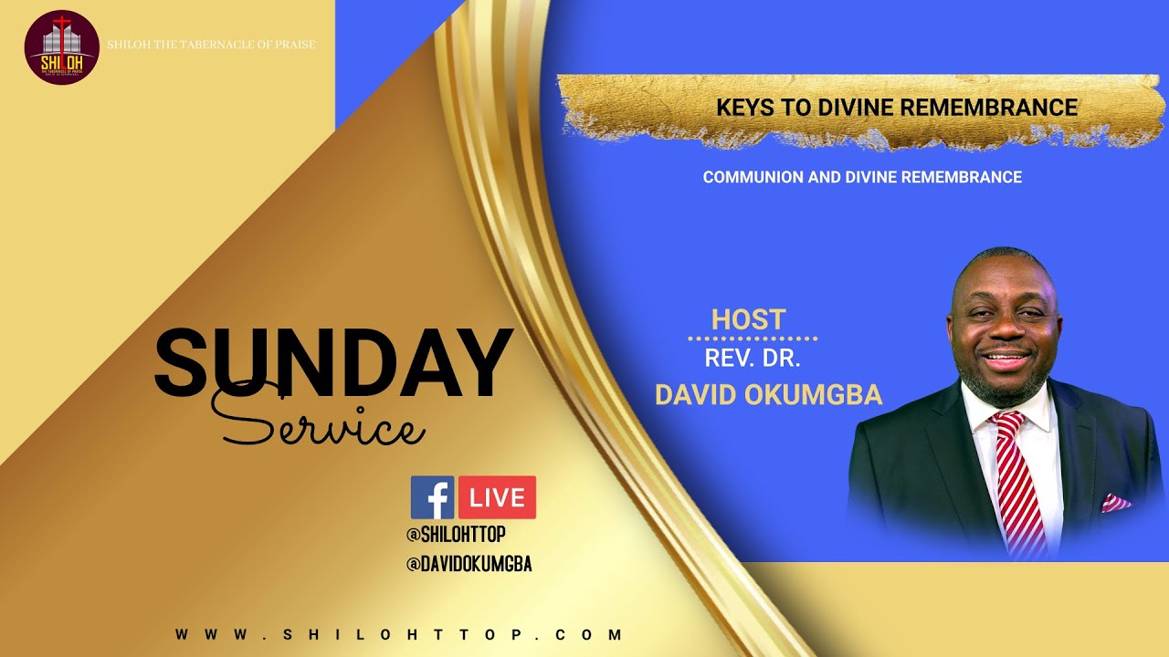 Keys To Divine Remembrance: Sunday Service with Pastor David Okumgba - 12.14.25