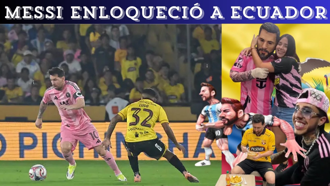 LO QUE NO VISTE DE MESSI EN ECUADOR//GOLAZO Y LA LOCURA QUE CAUSÓ EL 10