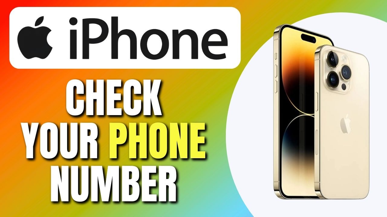 How To Check What Your Phone Number Is on iPhone | View Phone Mobile Number iPhone | Easy Tutorial