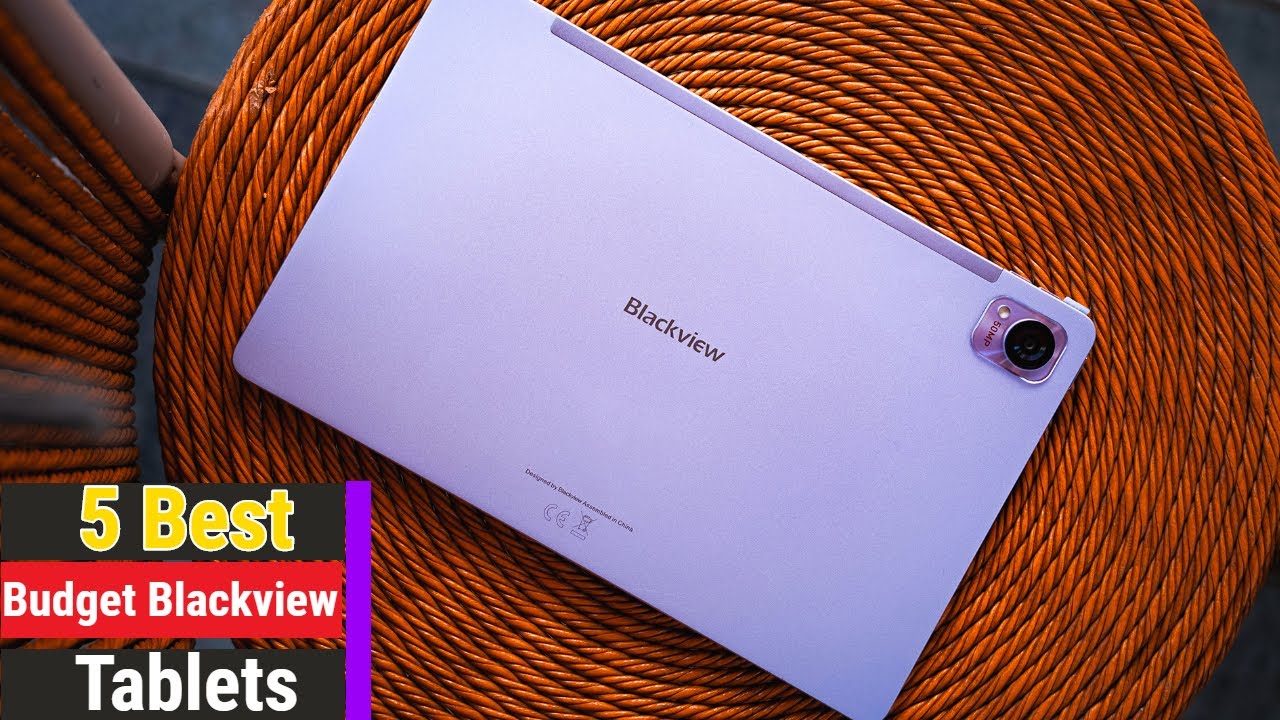Top 5 Best Blackview Tablets 2025
