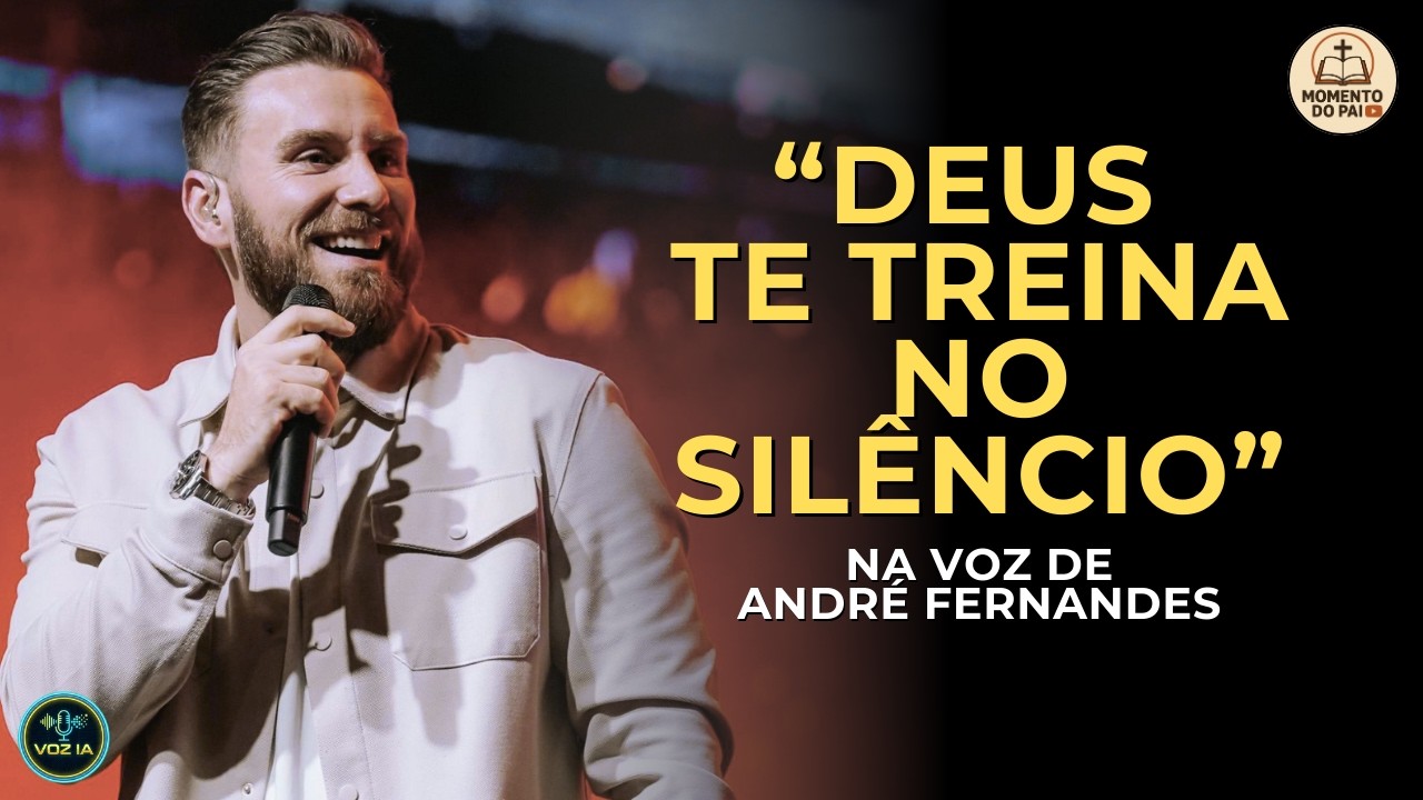 DEUS TE CAPACITA NO SECRETO | NA VOZ DE ANDRÉ FERNANDES