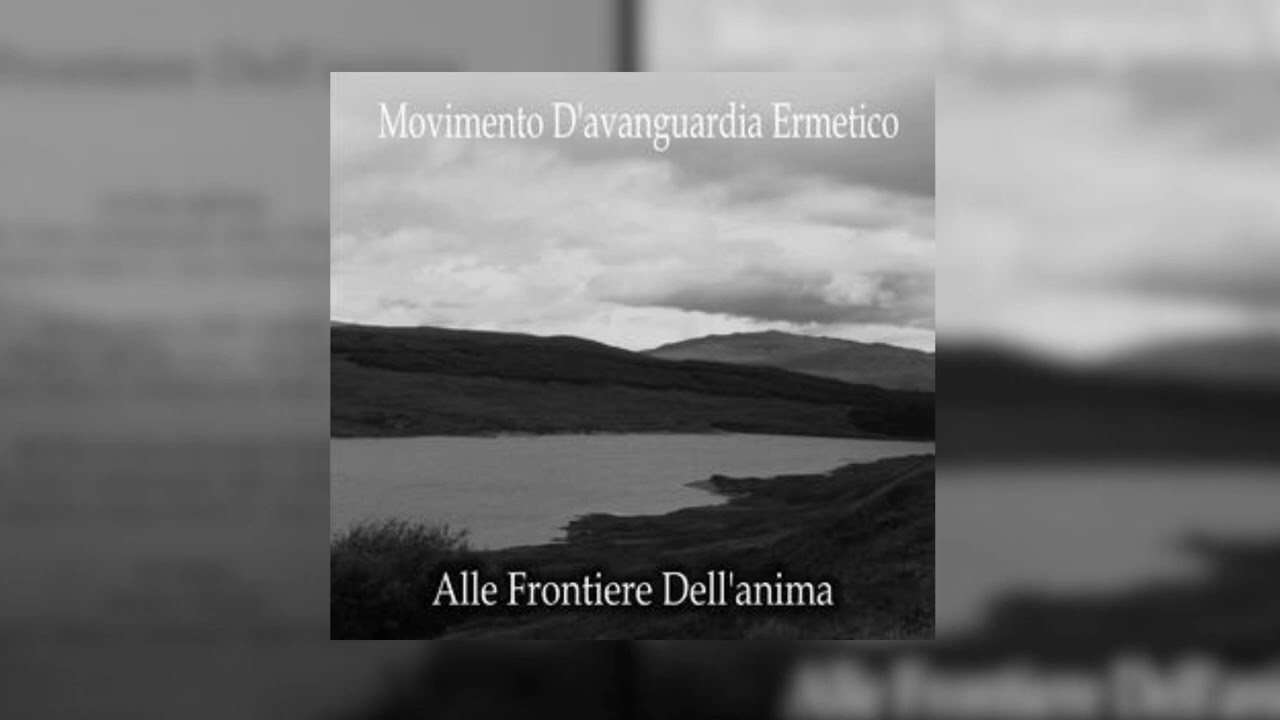 Movimento d'Avanguardia Ermetico - Alle Frontiere dell'Anima [Demo]