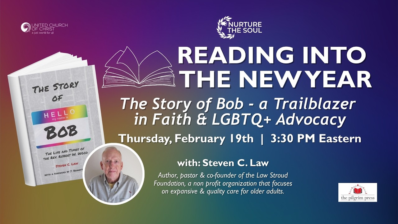 Reading Into the New Year: The Story of Bob, a Trailblazer in Faith & LGBTQ+ Advocacy