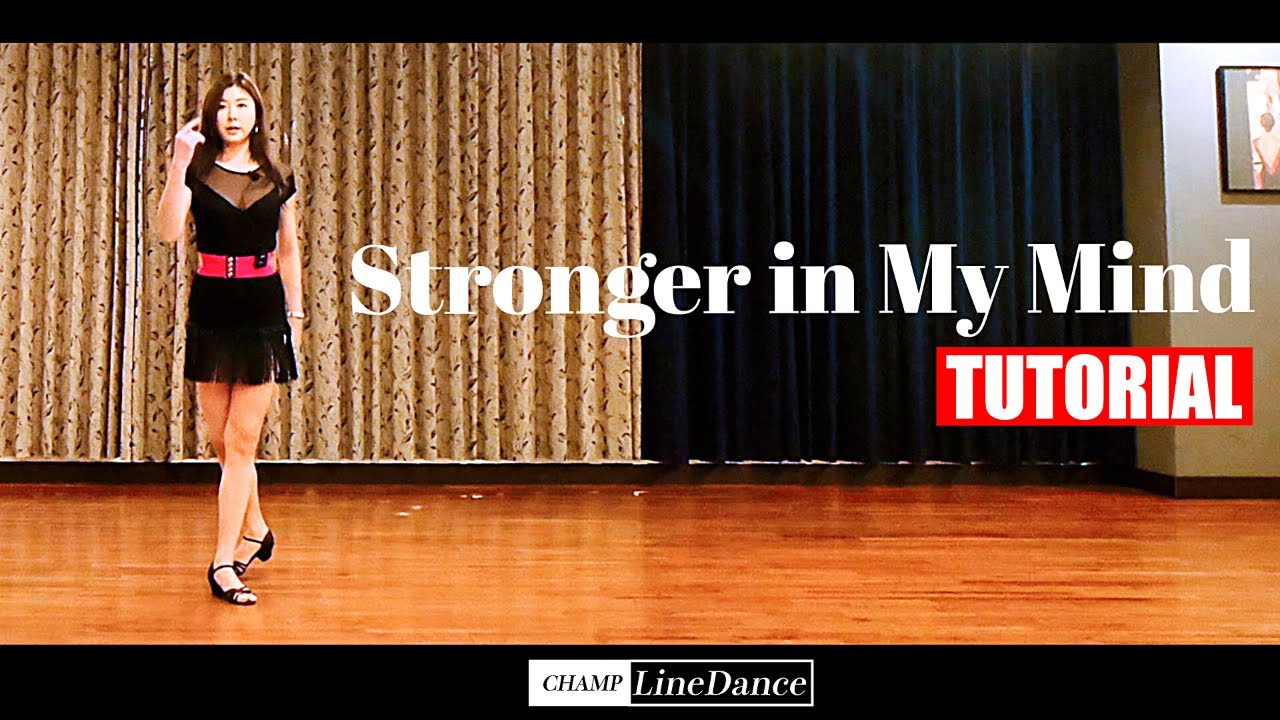 [챔프라인댄스] Stronger in My Mind Line Dance TUTORIAL || 스트롱걸인마이마인드 라인댄스 설명영상